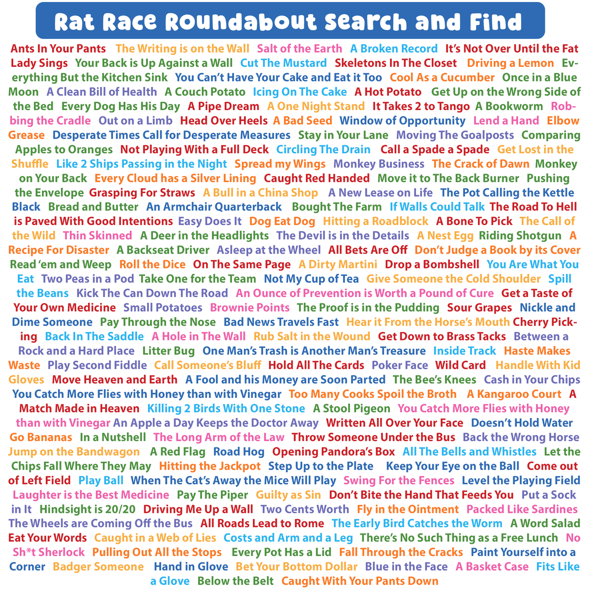 THE FUNNY THINGS WE SAY: Rat Race Roundabout